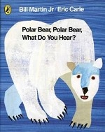 Polar Bear, Polar Bear, What Do You Hear?