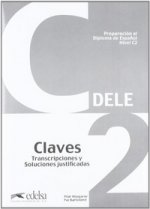 Preparacion DELE: Claves - C2 (2012)
