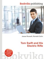 Tom Swift and His Electric Rifle