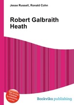 Robert Galbraith Heath