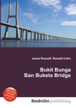 Bukit Bunga Ban Buketa Bridge