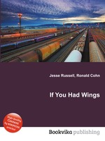 If You Had Wings