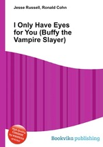 I Only Have Eyes for You (Buffy the Vampire Slayer)