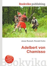 Adelbert von Chamisso