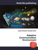 Adaptive Communication Environment