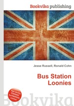 Bus Station Loonies