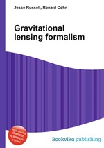 Gravitational lensing formalism