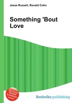 Something `Bout Love