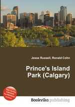 Prince`s Island Park (Calgary)