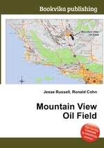 Mountain View Oil Field