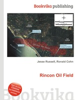 Rincon Oil Field