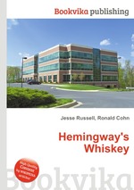 Hemingway`s Whiskey