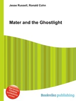 Mater and the Ghostlight