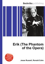 Erik (The Phantom of the Opera)