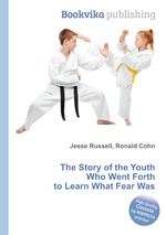 The Story of the Youth Who Went Forth to Learn What Fear Was