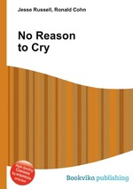 No Reason to Cry