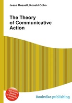 The Theory of Communicative Action