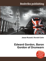 Edward Gordon, Baron Gordon of Drumearn