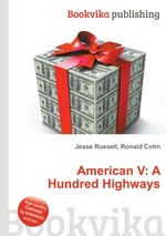 American V: A Hundred Highways