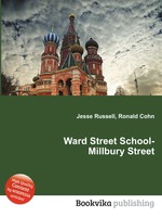 Ward Street School-Millbury Street