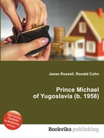 Prince Michael of Yugoslavia (b. 1958)