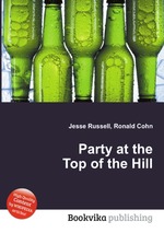 Party at the Top of the Hill