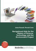 Navigational Aids for the History of Science, Technology, and the Environment Project