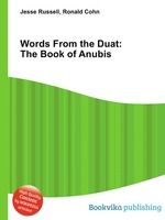 Words From the Duat: The Book of Anubis