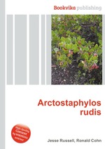 Arctostaphylos rudis