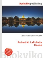 Robert M. LaFollette House