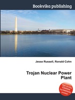 Trojan Nuclear Power Plant