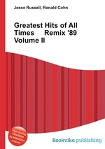 Greatest Hits of All Times Remix `89 Volume II