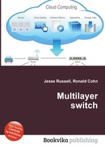 Multilayer switch