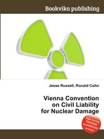Vienna Convention on Civil Liability for Nuclear Damage