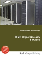 MIME Object Security Services