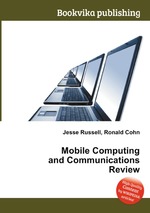 Mobile Computing and Communications Review
