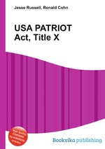 USA PATRIOT Act, Title X