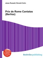 Prix de Rome Cantatas (Berlioz)