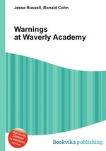 Warnings at Waverly Academy