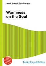 Warmness on the Soul