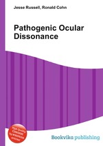 Pathogenic Ocular Dissonance