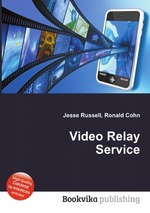 Video Relay Service