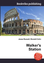 Walker`s Station