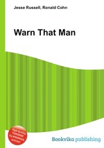 Warn That Man