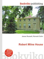 Robert Milne House