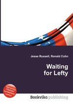 Waiting for Lefty