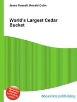 World`s Largest Cedar Bucket