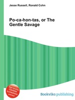 Po-ca-hon-tas, or The Gentle Savage