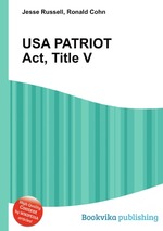 USA PATRIOT Act, Title V