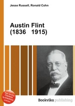 Austin Flint (1836 1915)